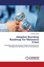 Adaptive Branding Roadmap for Metaverse Crises