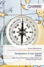 Geo/graphies of Loss: Second Edition