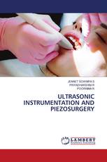 ULTRASONIC INSTRUMENTATION AND PIEZOSURGERY