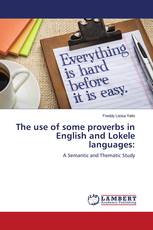The use of some proverbs in English and Lokele languages: