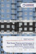 Real Estate Finance and Valuation in Botswana: Second Edition