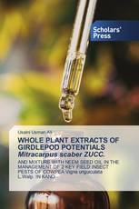 WHOLE PLANT EXTRACTS OF GIRDLEPOD POTENTIALS Mitracarpus scaber ZUCC.