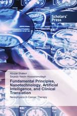 Fundamental Principles, Nanotechnology, Artificial Intelligence, and Clinical Translation