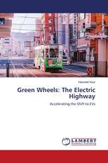 Green Wheels: The Electric Highway