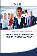 THE ROLE OF WOMEN IN CO-OPERATIVE DEVELOPMENT