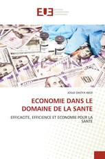 ECONOMIE DANS LE DOMAINE DE LA SANTE
