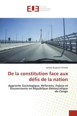 De la constitution face aux défis de la nation