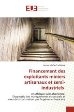 Financement des exploitants miniers artisanaux et semi-industriels