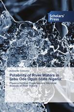 Potability of River Waters in Ijebu Ode Ogun State Nigeria: