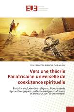 Vers une théorie Panafricaine universelle de coexistence spirituelle