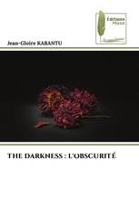 THE DARKNESS : L'OBSCURITÉ