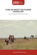 LIVRE DE DROIT COUTUMIER CONGOLAIS