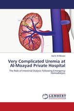 Very Complicated Uremia at Al-Moayad Private Hospital