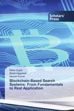 Blockchain-Based Search Systems: From Fundamentals to Real Application