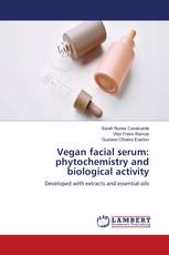 Vegan facial serum: phytochemistry and biological activity