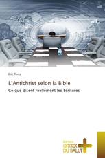 L’Antichrist selon la Bible