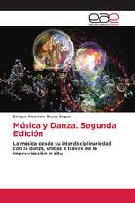 Música y Danza. Segunda Edición