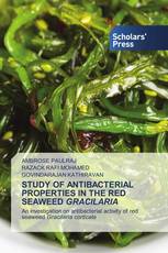 STUDY OF ANTIBACTERIAL PROPERTIES IN THE RED SEAWEED GRACILARIA