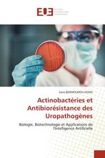 Actinobactéries et Antibiorésistance des Uropathogènes