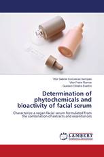Determination of phytochemicals and bioactivity of facial serum