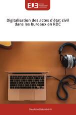 Digitalisation des actes d'état civil dans les bureaux en RDC