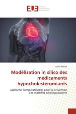 Modélisation in silico des médicaments hypocholestéromiants