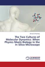The Two Cultures of Molecular Dynamics: When Physics Meets Biology in the In Silico Microscope
