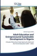 Adult Education and Entrepreneurial Sustainable Development in Nigeria