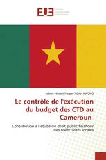 Le contrôle de l'exécution du budget des CTD au Cameroun