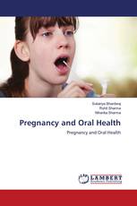 Pregnancy and Oral Health
