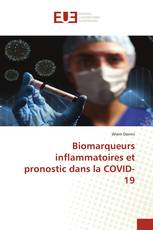 Biomarqueurs inflammatoires et pronostic dans la COVID-19