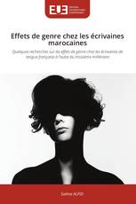 Effets de genre chez les écrivaines marocaines