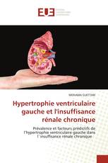 Hypertrophie ventriculaire gauche et l'insuffisance rénale chronique
