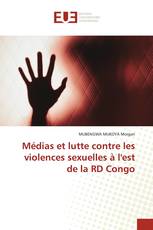 Médias et lutte contre les violences sexuelles à l'est de la RD Congo