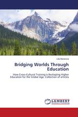 Bridging Worlds Through Education