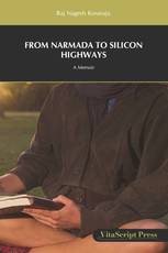 FROM NARMADA TO SILICON HIGHWAYS