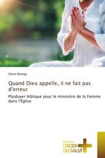 Quand Dieu appelle, il ne fait pas d'erreur