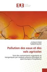 Pollution des eaux et des sols agricoles