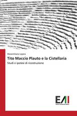 Tito Maccio Plauto e la Cistellaria