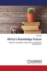 Africa’s Knowledge Future