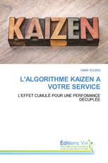 L'ALGORITHME KAIZEN A VOTRE SERVICE