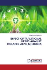 EFFECT OF TRADITIONAL HERBS AGAINST ISOLATED ACNE MICROBES