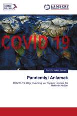 Pandemiyi Anlamak