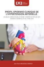 PROFIL EPIDEMIO-CLINIQUE DE L’HYPERTENSION ARTERIELLE