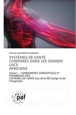 SYSTÈMES DE SANTÉ COMPARÉS DANS LES GRANDS LACS AFRICAINS