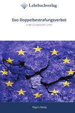 Das Doppelbestrafungsverbot