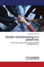 Gender mainstreaming in a global era: