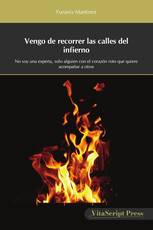 Vengo de recorrer las calles del infierno