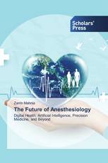The Future of Anesthesiology