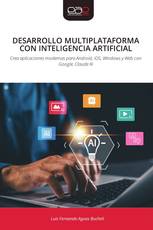 DESARROLLO MULTIPLATAFORMA CON INTELIGENCIA ARTIFICIAL